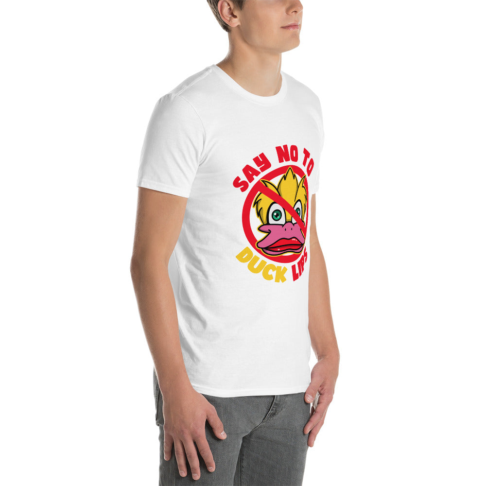 Say NO! To Duck Lips Short-Sleeve Unisex T-Shirt
