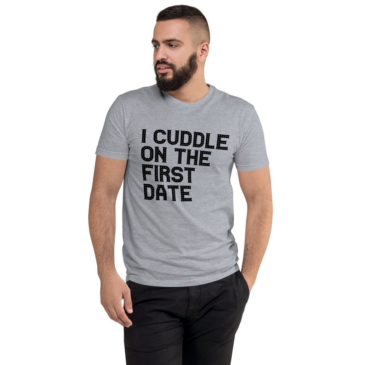 I Cuddle On The First Date Short Sleeve T-shirt