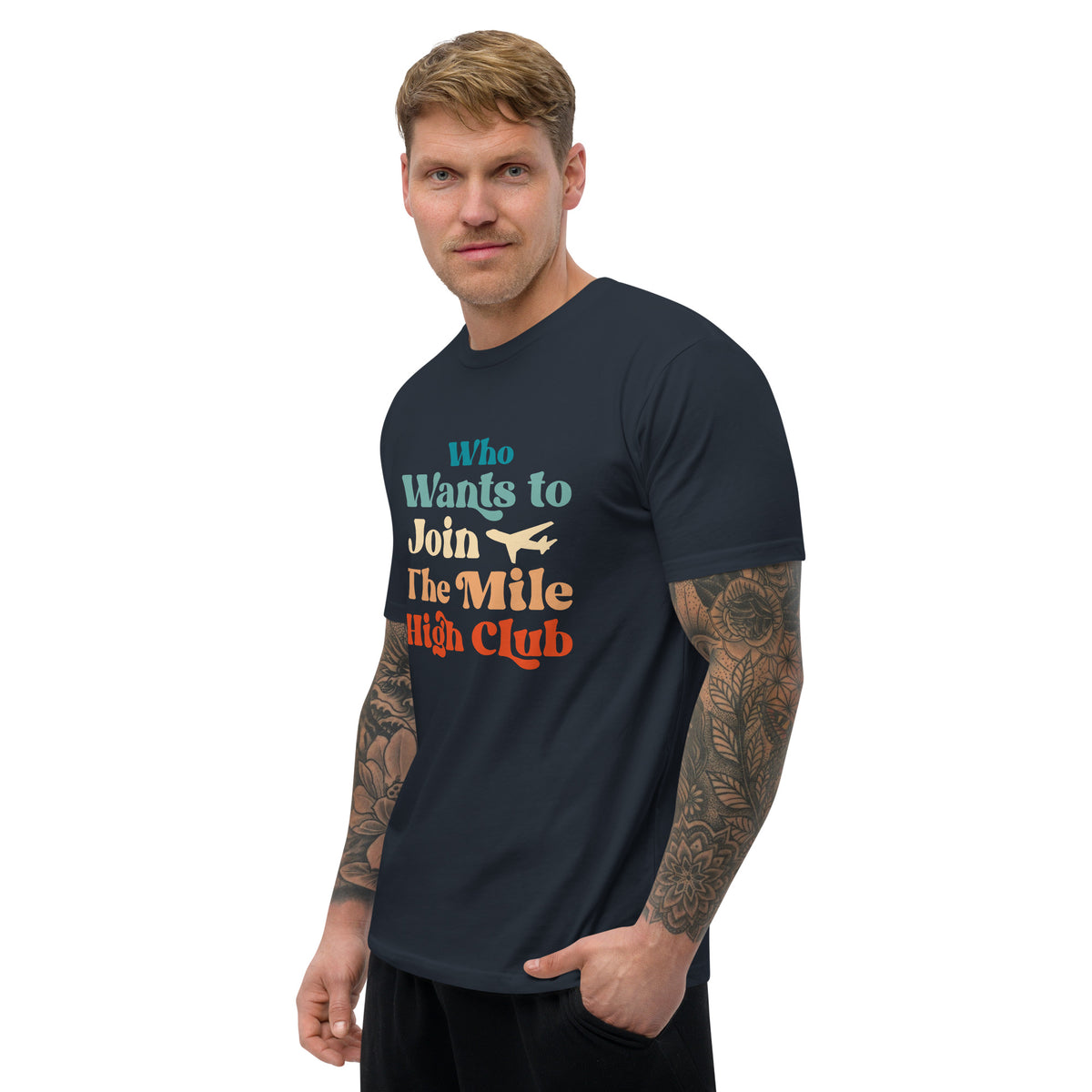 Who Wants to Join The Mile High Club? Short Sleeve T-shirt