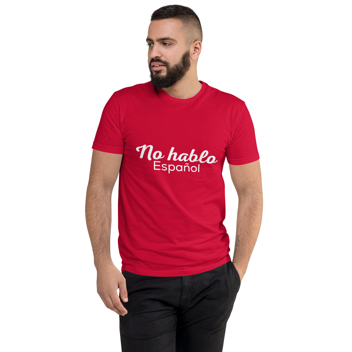 No Hablo Español Short Sleeve T-shirt
