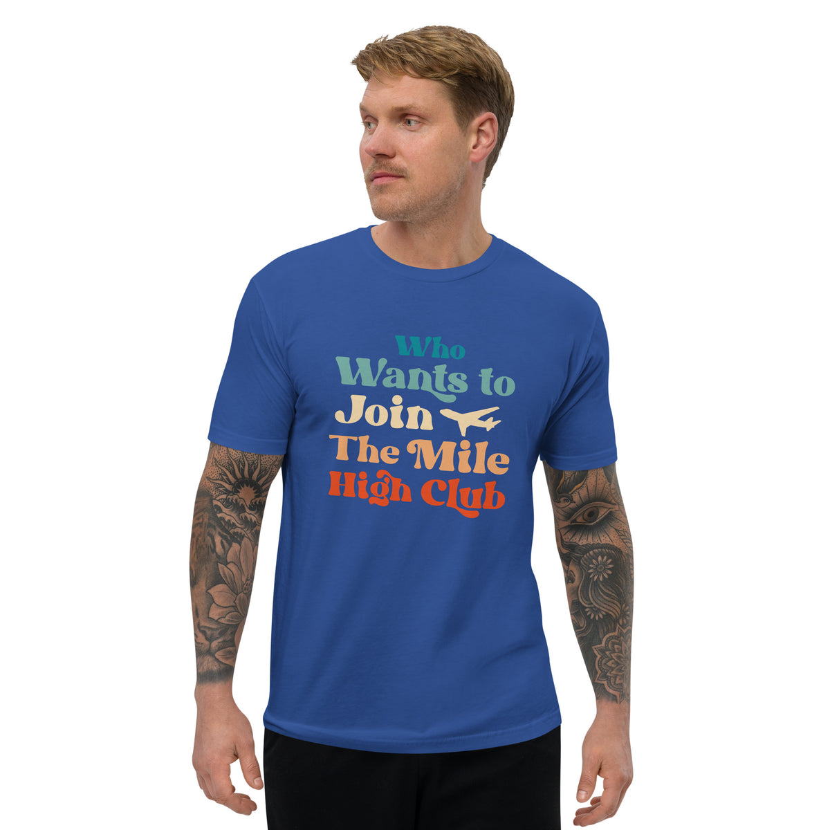 Who Wants to Join The Mile High Club? Short Sleeve T-shirt