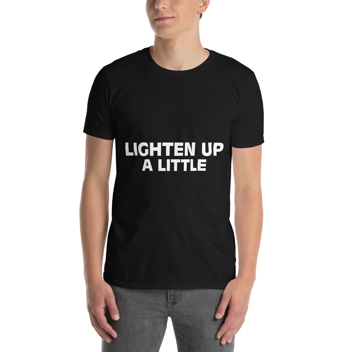 Lighten Up a Little Short-Sleeve Unisex T-Shirt