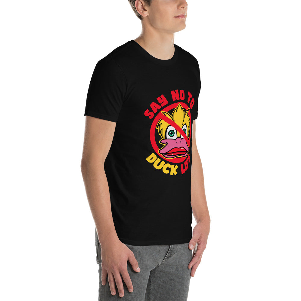 Say NO! To Duck Lips Short-Sleeve Unisex T-Shirt