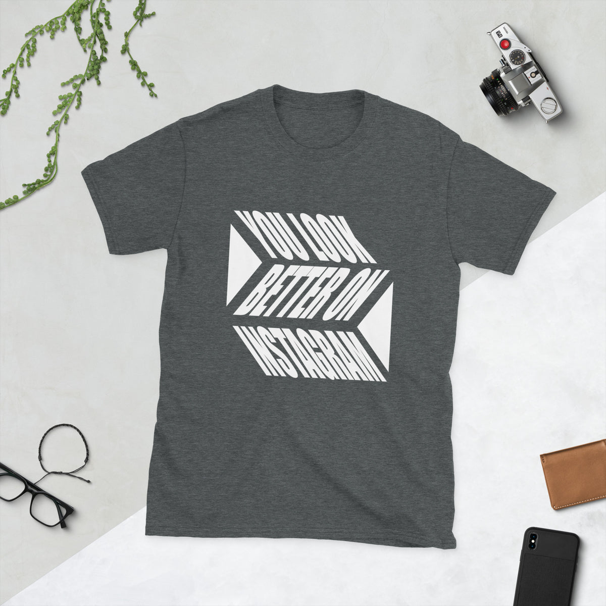 You Look Better on IG Soft Short-Sleeve Unisex T-Shirt