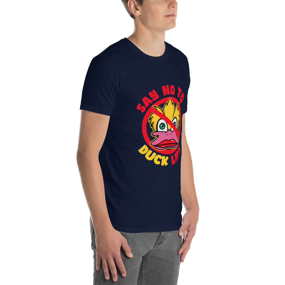 Say NO! To Duck Lips Short-Sleeve Unisex T-Shirt