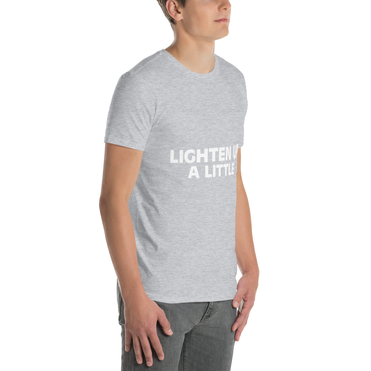 Lighten Up a Little Short-Sleeve Unisex T-Shirt