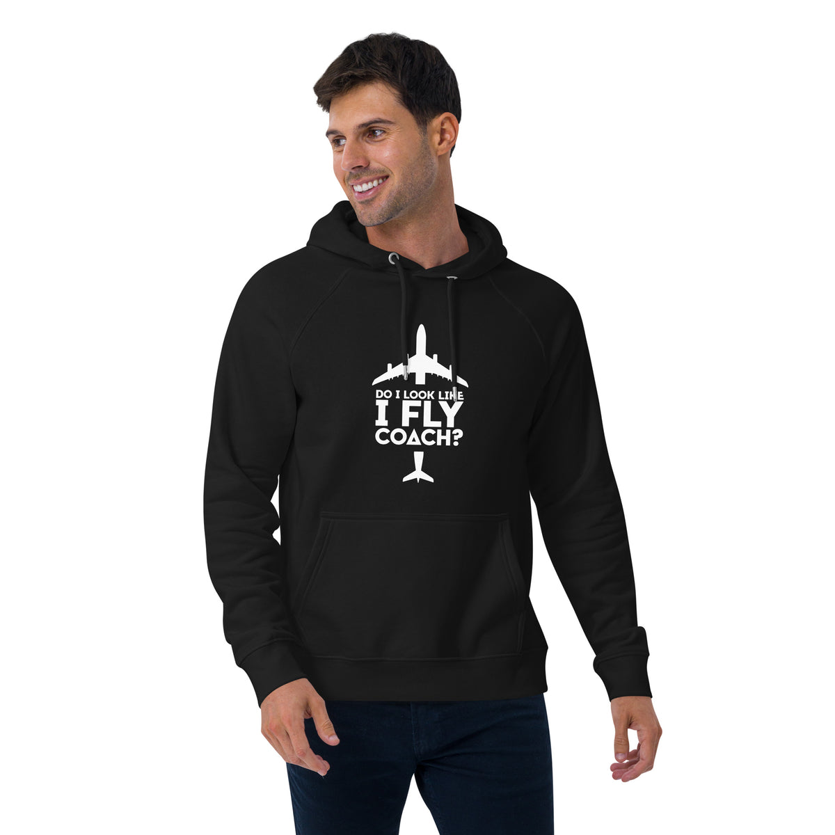 Do I Look Like I Fly Coach? Hoodie