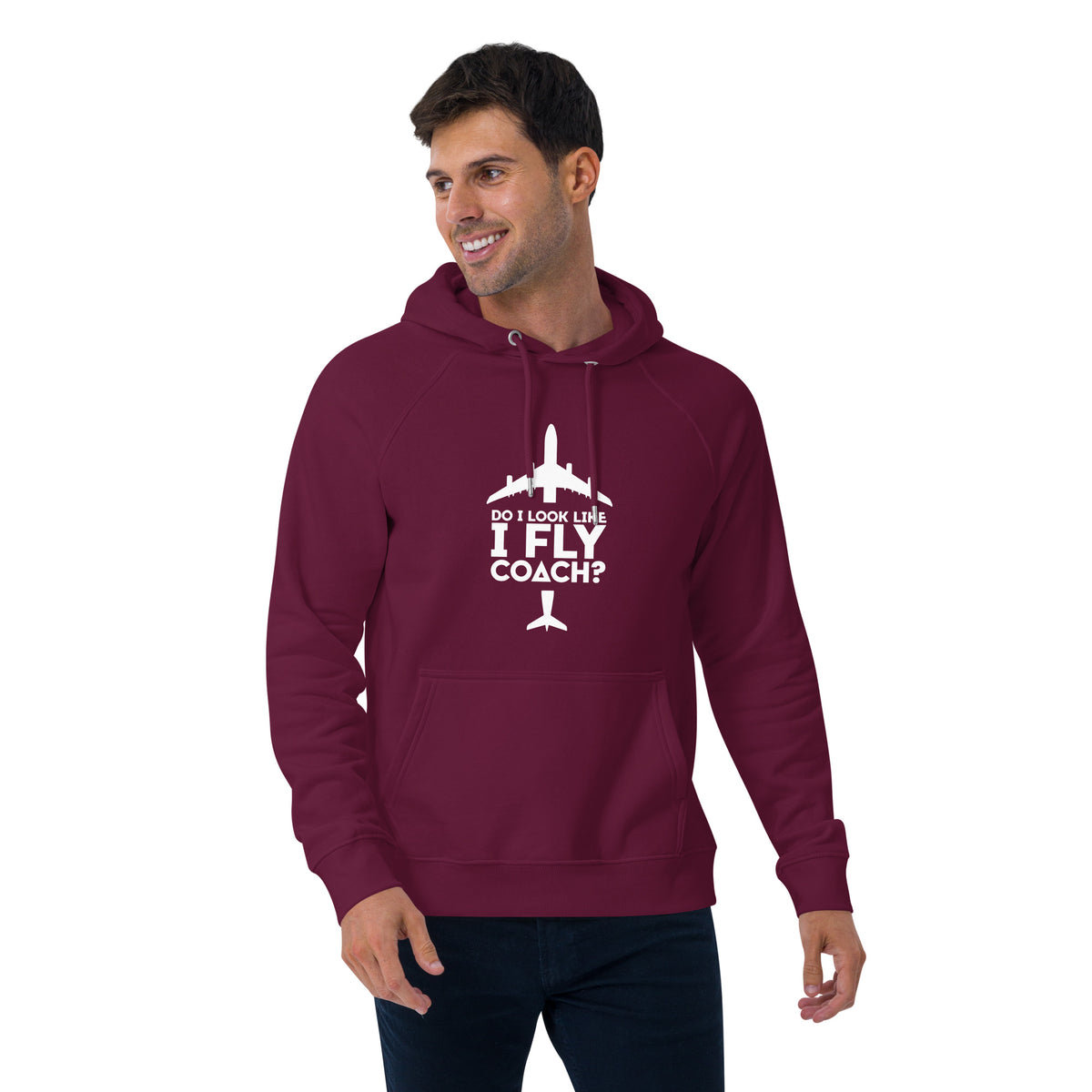 Do I Look Like I Fly Coach? Hoodie