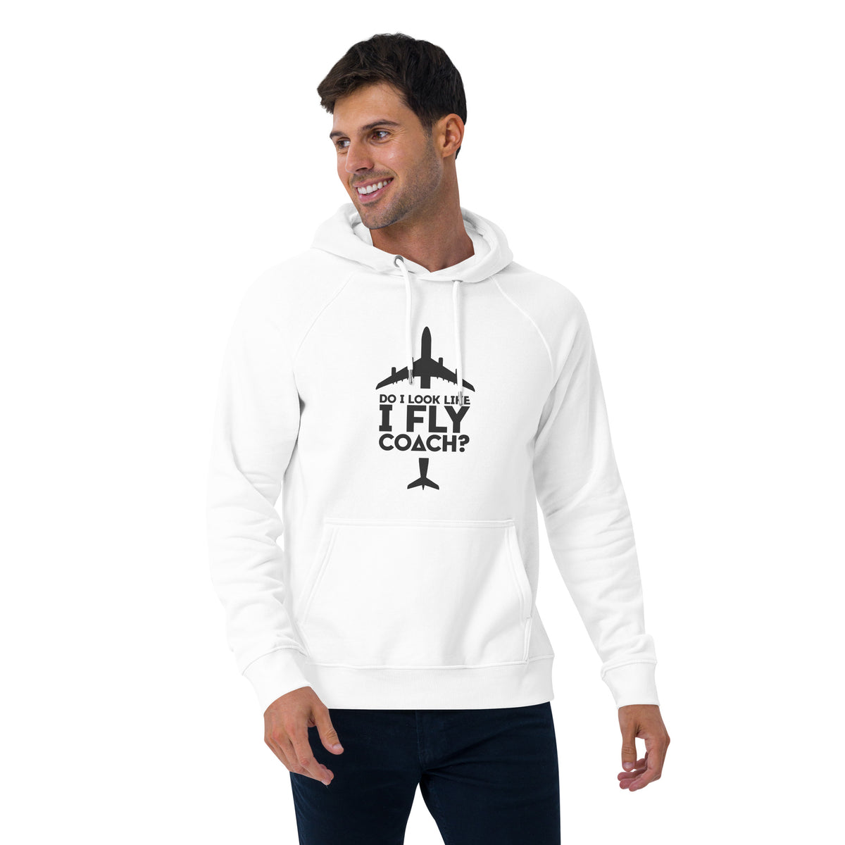 Do I Look Like I Fly Coach? Hoodie