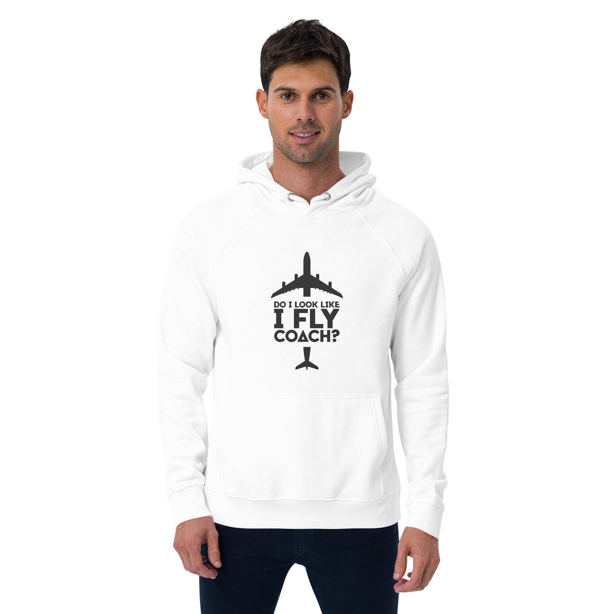Do I Look Like I Fly Coach? Hoodie