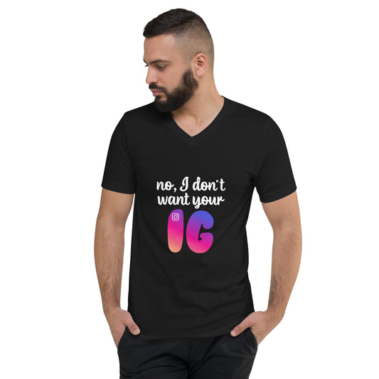 I Don't Want your IG