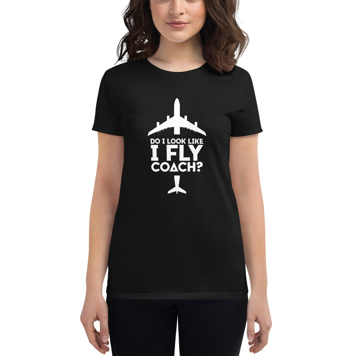 Do I look like I fly coach soft cotton T-Shirt 