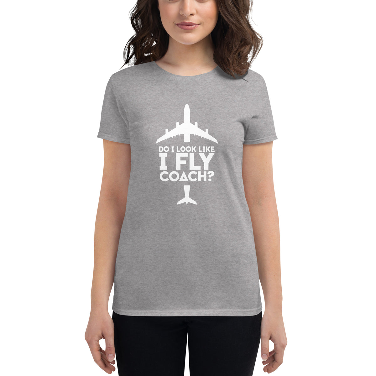 Do I look like I fly coach soft cotton T-Shirt 