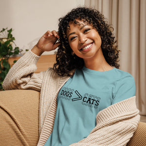 Dogs>Cats Women's Relaxed T-Shirt