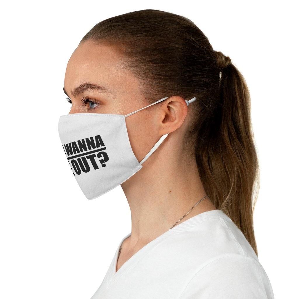 Do You Want to Makeout Fabric Face Mask - Lighten Up a Little 